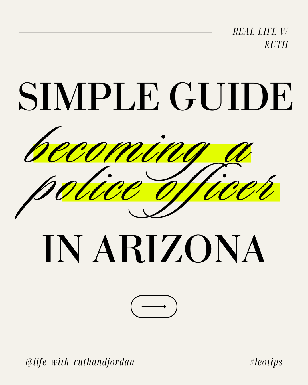A Simple Guide To Becoming A Police Officer in Arizona